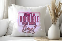 That's A Horrible Idea What Time He Sublimation PNG Product Image 2