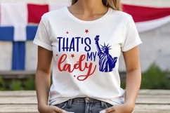 That's My Lady SVG, 4th Of July SVG Design Product Image 1