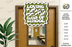 100th Days of School Sign Laser Cut. School SVG Product Image 1