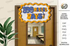 100th Days of School Sign Laser Cut. School SVG Product Image 1