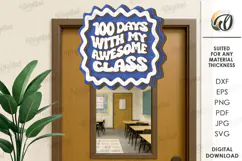 100th Days of School Sign Laser Cut. School SVG Product Image 1