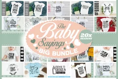 The Baby Sayings Big Bundle Vol 1 - 20 Funny Baby Designs! Product Image 1