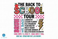 The Back to School Tour PNG, Bruh We Back Teacher Shirt Product Image 1