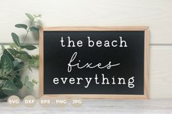 Beach House Sign SVG | The beach fixes everything Svg Product Image 1