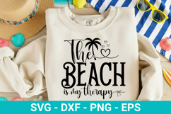 The Beach is My Therapy - Beach SVG Design Product Image 1