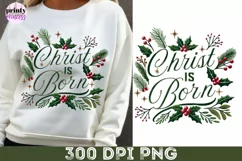 Christ is Born PNG, Classic Christmas Sublimation Design Product Image 8