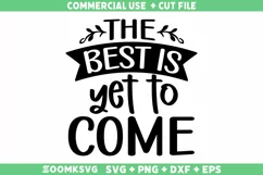 The Best Is Yet To Come SVG | Retirement SVG | Cricut SVG Product Image 1