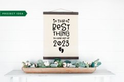 The Best Thing To Come Out of 2023, baby svg, newborn svg Product Image 4