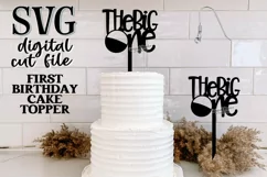 The Big One SVG Cake Topper First Birthday SVG Product Image 3