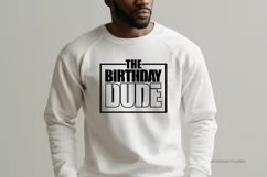 The Birthday Dude Svg, Boys Birthday Svg, Boys 1st Birthday Product Image 3