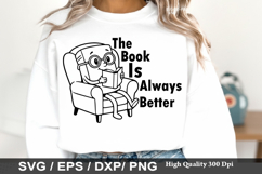 Reading Books SVG Design - The Book Is Always Better Product Image 6