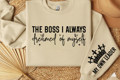 The boss I always dreamed of myself Sleeve SVG Product Image 3