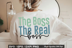 The Boss The Real Boss - Daddy And Me SVG Design Product Image 1