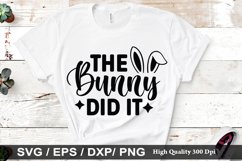 The bunny did it SVG - Easter Design Product Image 1