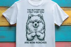 Butterflies Are Now Roaches Funny Pomeranian Dog SVG Product Image 3