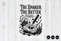 The Darker the Better SVG, Book Club SVG Product Image 1