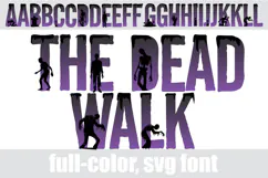 The Dead Walk- Zombie Halloween Color Font Product Image 7