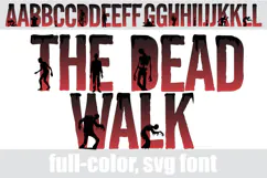 The Dead Walk- Zombie Halloween Color Font Product Image 9