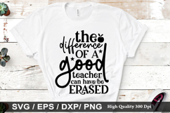 The difference of a good teacher SVG - Teacher Design Product Image 1