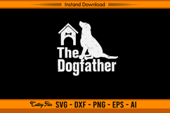 The Dogfather Funny Dog Lover SVG Design Product Image 1
