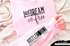 The Dream Is Free Sleeve SVG, Motivational SVG Design Product Image 3