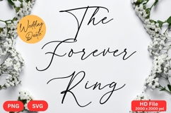 The Forever Ring - Wedding Quote SVG&#039;s Cut Product Image 1