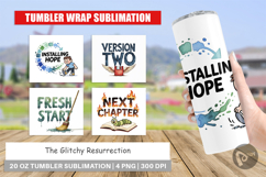 The Glitchy Resurrection Tumbler Product Image 1