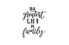 The Greatest Gift Is Family SVG Cut File Product Image 1