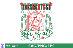 The Greatest Gift Of All SVG Christian Christmas Quote PNG Product Image 4
