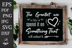 Spend the Life On Something Important Quote SVG Product Image 1