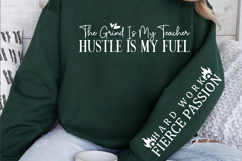 The grind is my teacher hustle is my fuel Sleeve SVG Product Image 2