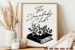 The Homebody Club SVG, Cozy Aesthetic Cut File, Book Lover Product Image 1
