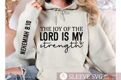 The joy of the Lord is my strength Sleeve SVG Design Product Image 3