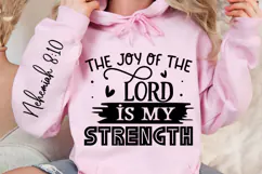 The Joy Of The Lord Is Sleeve SVG Design Product Image 3