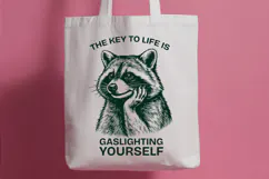 The Key To Life Is Gaslighting Yourself Raccoon SVG Product Image 2