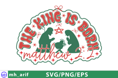 The King Is Born SVG Christian Christmas Quote Nativity Product Image 4