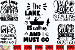 The Lake Is Calling And I Must Go SVG | Fishing SVG | Lake Product Image 3