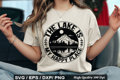 The Lake Is My Happy Place SVG - Lake Quotes Design Product Image 1