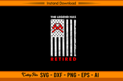 The Legend Has Retired American Flag SVG File Product Image 1