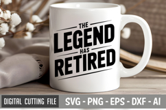 The Legend Has Retired SVG| Father&#039;s day SVG | Father&#039;s day Product Image 2
