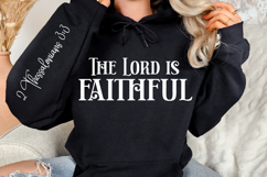 The Lord Is faithful Sleeve SVG Design, Bible Quotes SVG Product Image 3