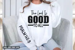 The Lord Is Good To All - Christian Sleeve T-Shirt Design Product Image 3