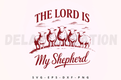 The Lord is my Shepherd SVG Product Image 1