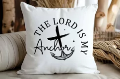 The Lord Is My Anchor SVG, Christian SVG Design Product Image 2