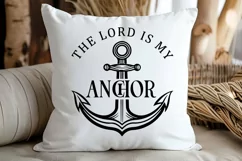 The Lord Is My Anchor SVG, Christian SVG Design Product Image 2