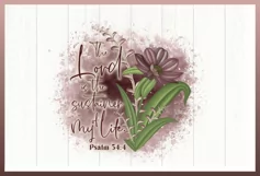 The Lord Is The Sustainer Of My Life Quote 300 dpi PNG Image
