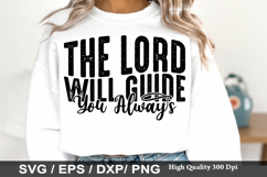 The Lord Will Guide You Always - Christian SVG Design Product Image 1