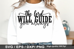 The Lord Will Guide You Always - Christian SVG Design Product Image 1