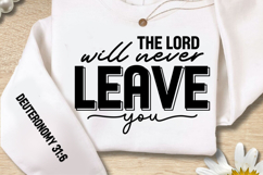 The Lord Will Never Leave Sleeve SVG Design Product Image 2