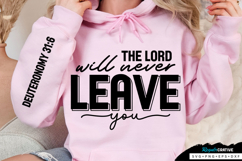 The Lord Will Never Leave Sleeve SVG Design Product Image 1